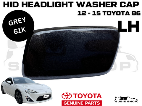 NEW Genuine OEM Toyota 86 2012 - 15 Headlight Washer Cap Cover Left LH Grey 61K