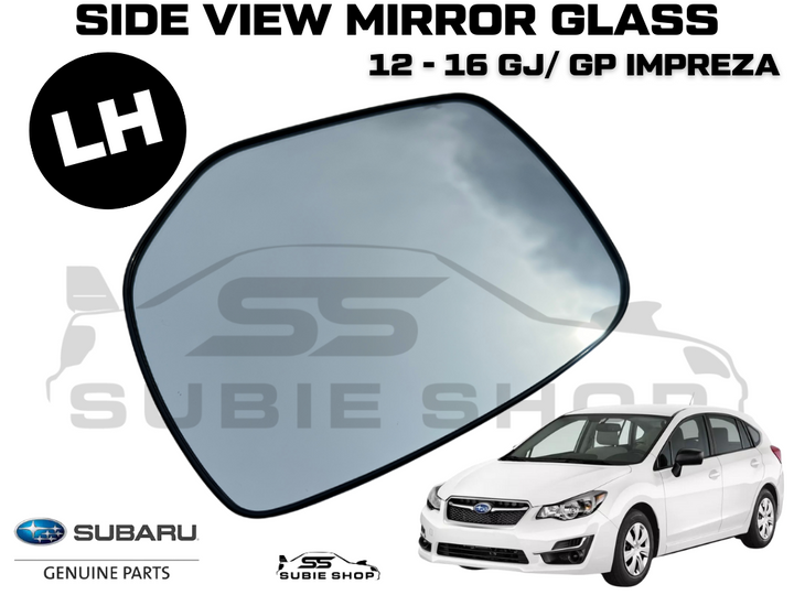 Genuine Subaru Impreza GP GJ 2012 - 2016 Left Side View Mirror Glass Replacement