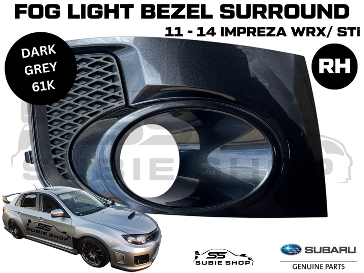 Genuine Subaru Impreza 11-14 WRX STi Fog Light Bezel Cover Surround Grey 61K RH