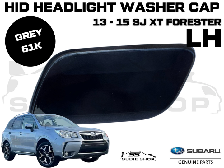 Genuine Subaru Forester SJXT 2013 - 2015 Headlight Washer Cap Cover Grey 61K LH