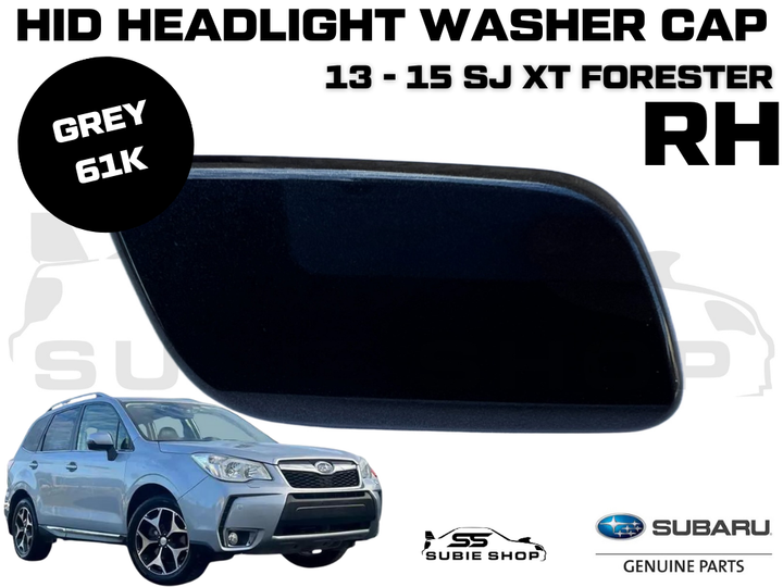 Genuine Subaru Forester SJXT 2013 - 2015 Headlight Washer Cap Cover Grey 61K RH