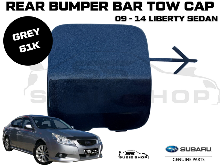 GENUINE Subaru Liberty Sedan 09 - 14 Rear Bumper Bar Tow Hook Cap Cover Grey 61K