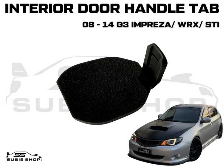 NEW GENUINE Subaru Impreza WRX 08 -14 G3 Interior Door Handle Front & Rear Tab