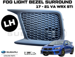 New Genuine 17-21 Subaru Impreza VA WRX STi Fog Light Bezel Cover Surround Left