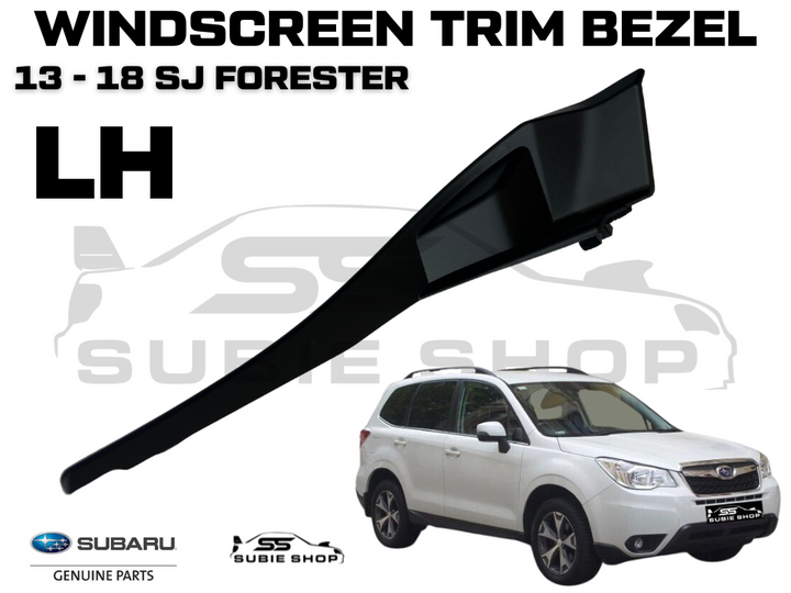 Genuine Subaru Forester SJ XT 13 - 18 Windscreen Mould Trim Panel Bezel Left LH