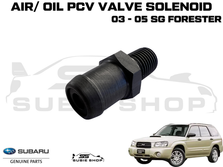 Genuine Subaru Forester SG / SGXT 03 - 05 PCV Valve Solenoid Air Oil 11810AA000